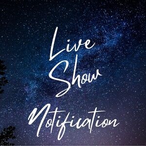 Live show notification